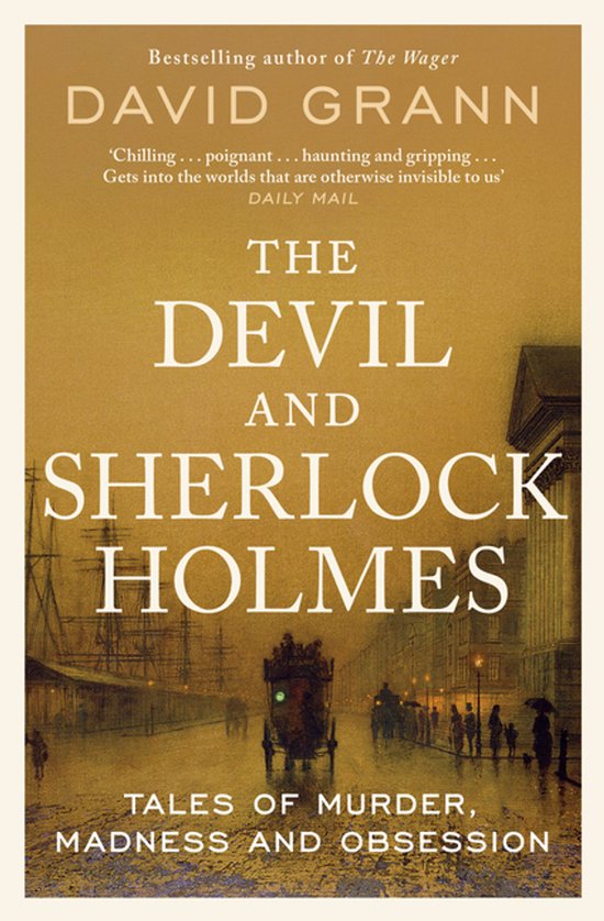 Boek kaft met de titel "The Devil and Sherlock Holmes" in grote letters, met een sfeervolle afbeelding van een Victoriaanse straat met paardenkoets en haven.