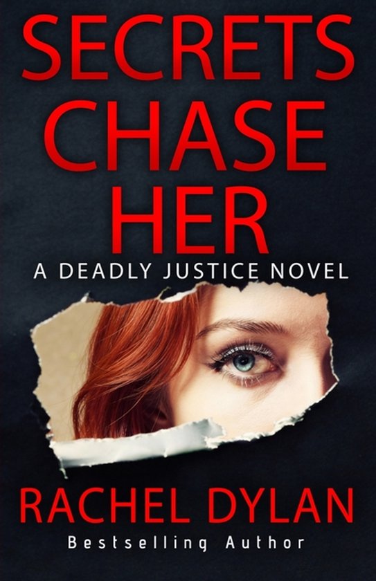 Deadly Justice- Secrets Chase Her - cover