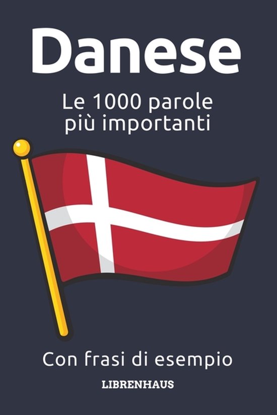Danese - Le 1000 parole più importanti - cover