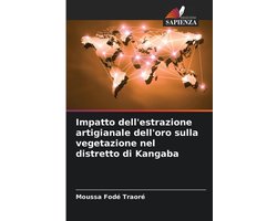Impatto dell'estrazione artigianale dell'oro sulla vegetazione nel distretto di Kangaba