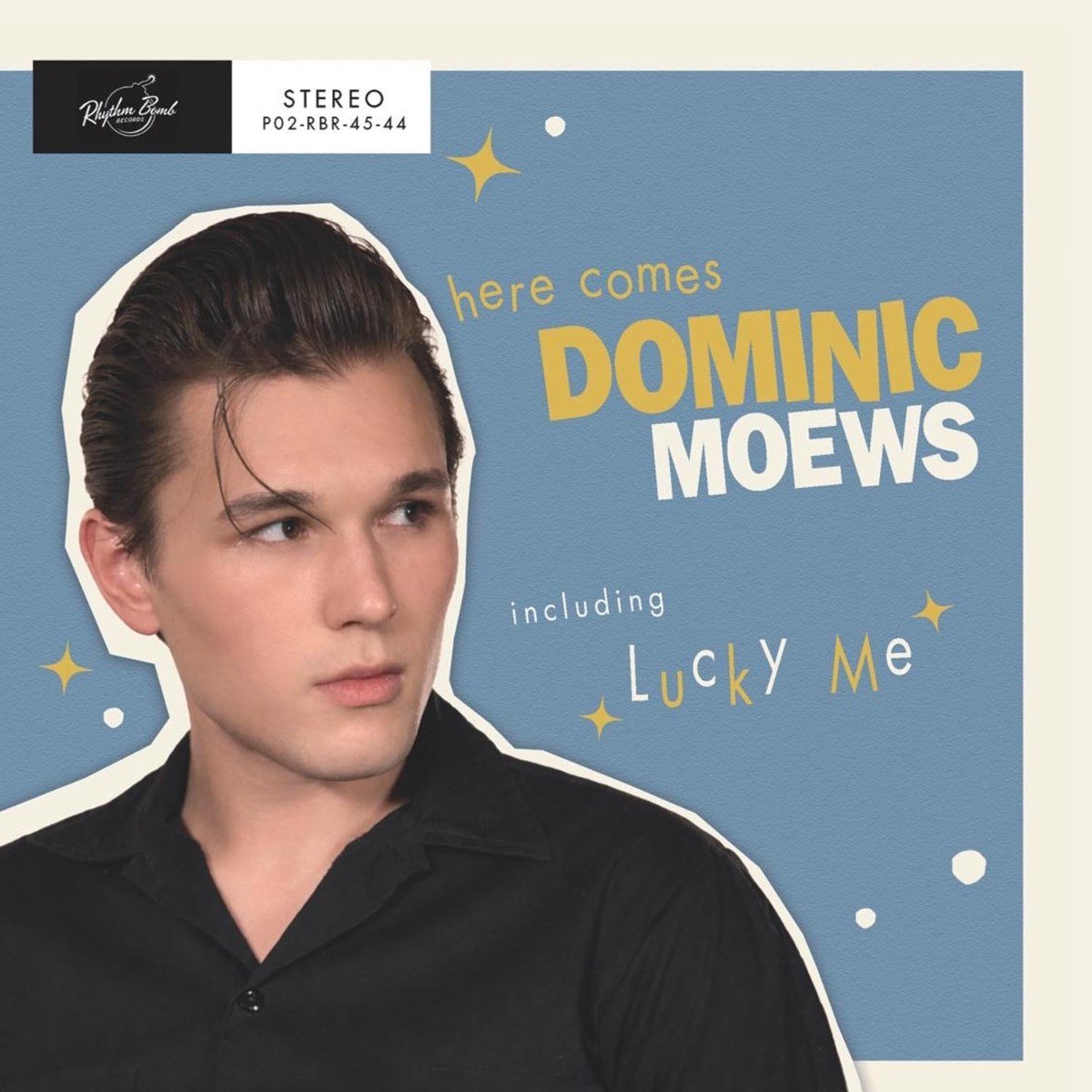 Dominic Meows & The Class-O-Mates - Here Comes Dominic Meows (7" Single)