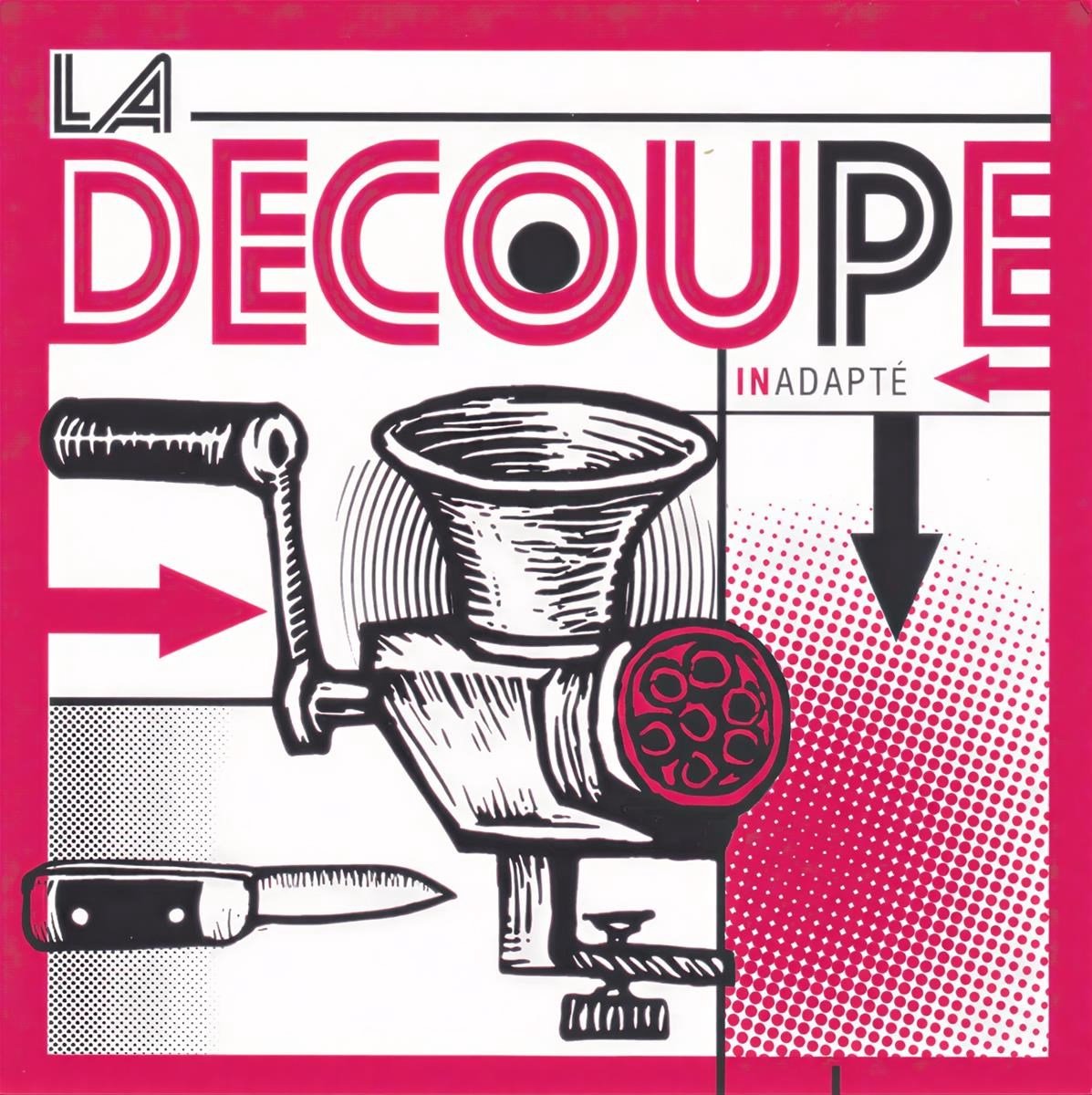 La Découpe - Inadapté (7" Single)