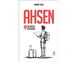 Ahsen - En Güzele Yolculuk