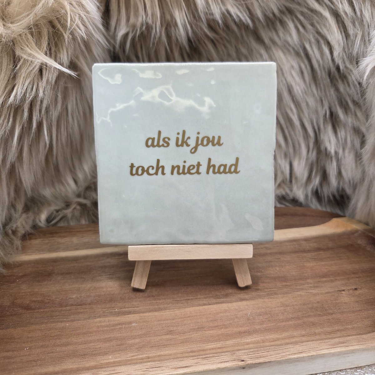 CreaCraft Robuust Wenstegeltje – Als ik jou toch niet had – Hip trendy tegeltje – Cadeau voor Juf, Meester, Collega of Vriend – Keramiek – 10x10 cm - Zomaar - Trendy nu – Decoratief Tegeltje met Standaard – Cadeau Idee Mintgroen/Goud