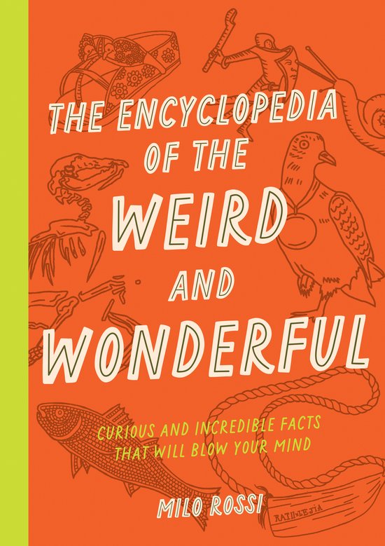 The Encyclopedia of the Weird and Wonderful - cover