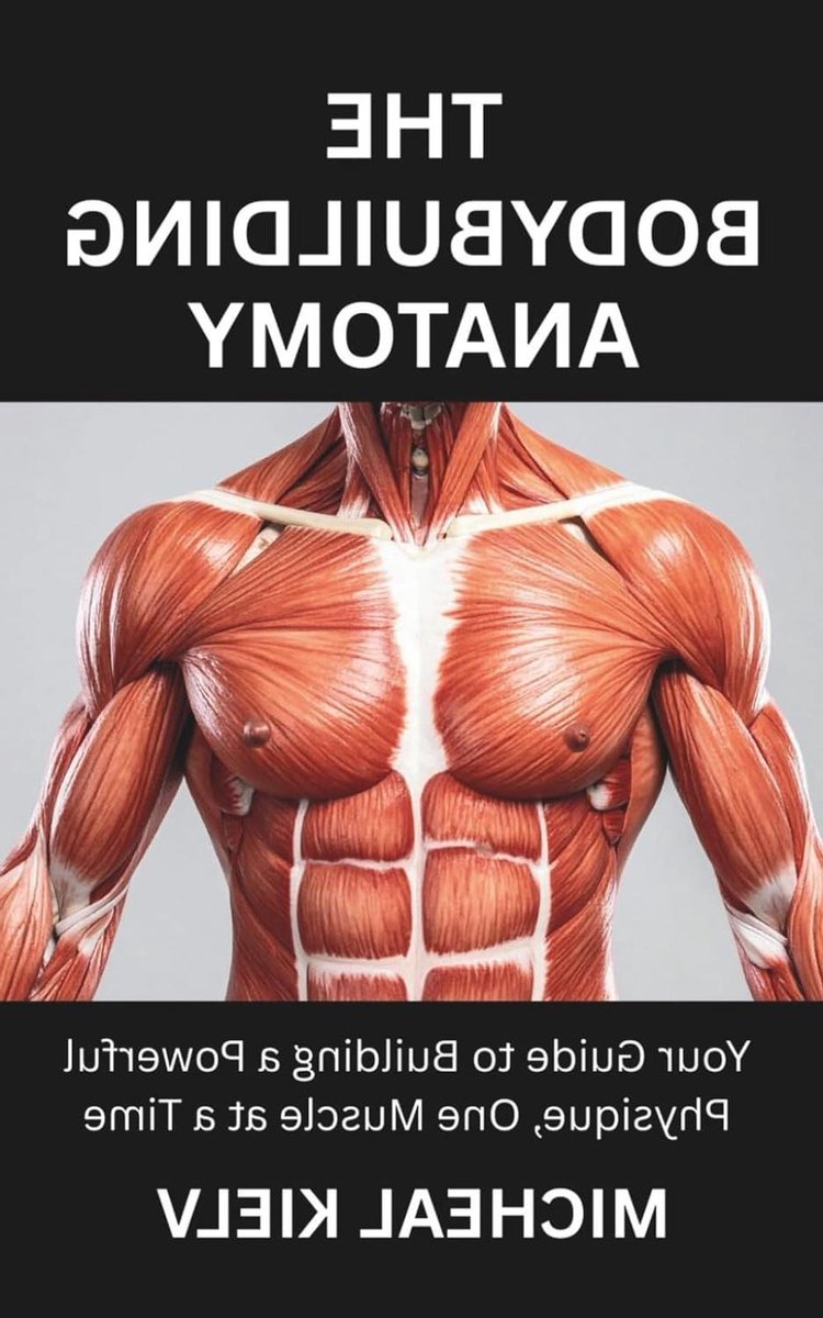 Anatomie Gids - Spierboek - Kracht Training - Gedetailleerde Illustraties - 122 Pagina's - Full Color