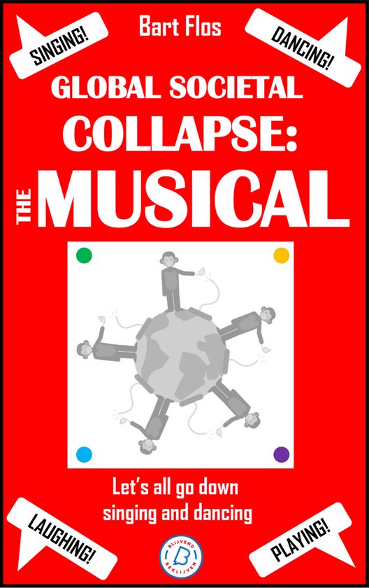 Global Societal Collapse: The Musical - cover