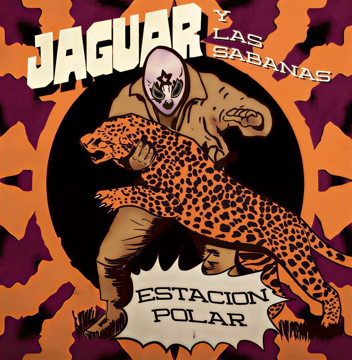 Jaguar Y Los Sabanas - Estacion Polar (10" LP)