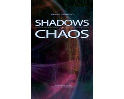 Shadows of Chaos