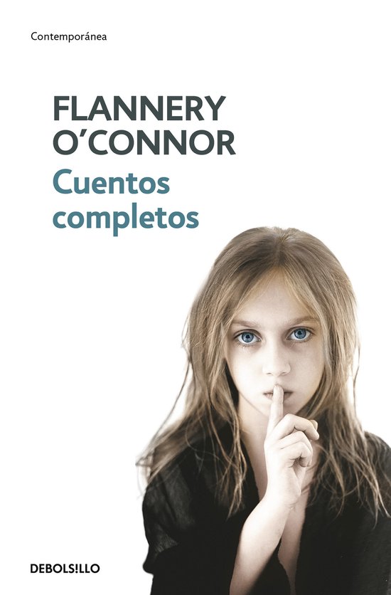 Boekomslag van 'Cuentos completos' met een meisje met blauwe ogen dat een vinger voor haar lippen houdt. Titel: Flannery O'Connor Cuentos completos.