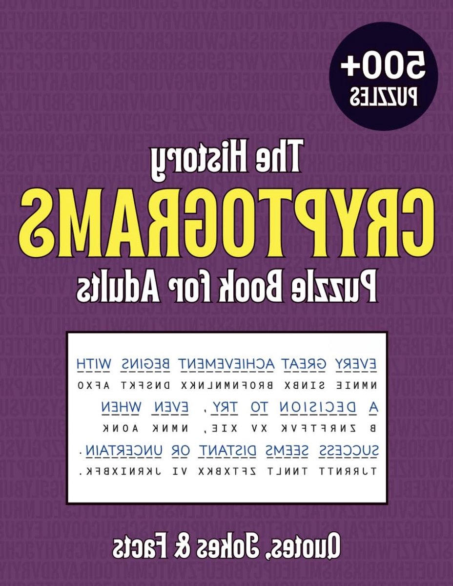 Cryptogram Puzzelboek - Historische Puzzels - Hersenen Trainen - Meer Dan 500 Puzzels - A4 Formaat - Kleurrijk