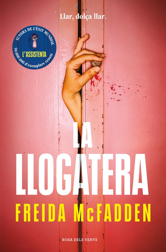 Boekcover 'La llogatera' met een vrouwelijk hand die een roze deur opent. Titel en auteur in grote letters.