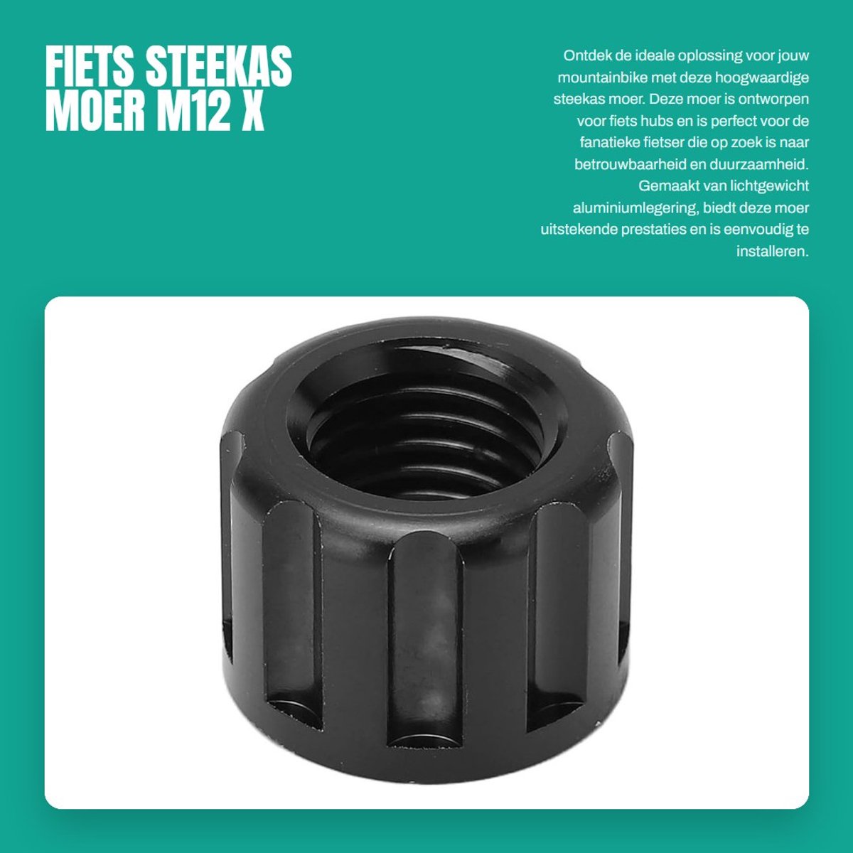 Dailygoods- Steekas Moer Aluminium - M12 X 1,5mm - Fiets Accessoire - Mountainbike - Binnendiameter 12mm - Eenvoudig te installeren - Fietsnaven