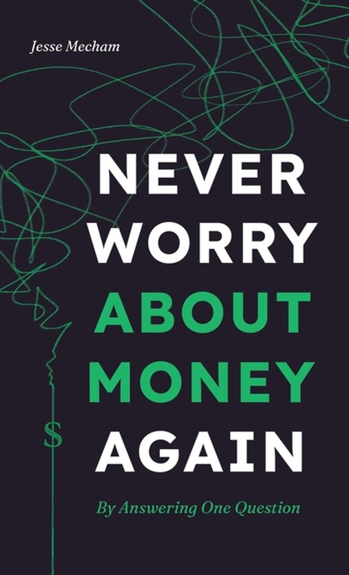 Never Worry About Money Again - cover