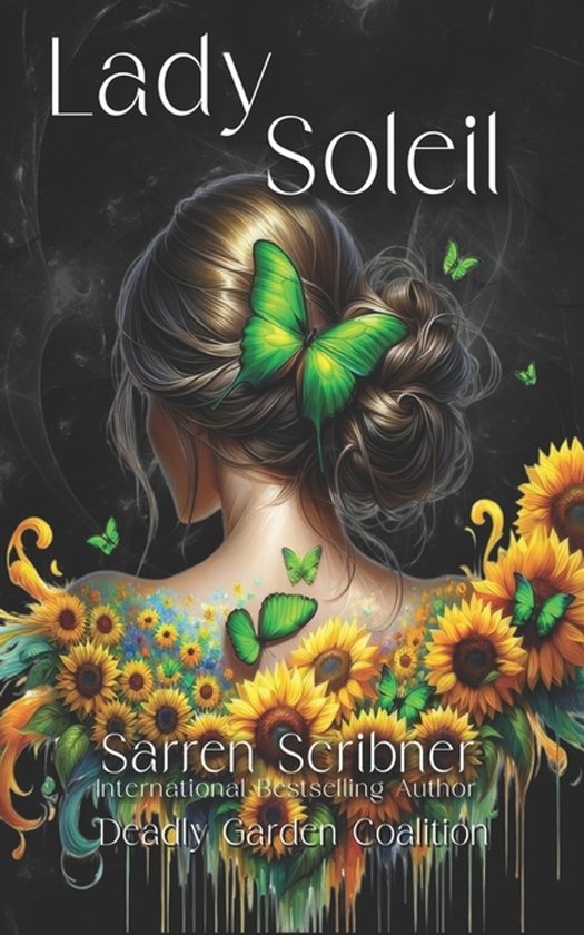 Lady Soleil - A Deadly Garden Coalition Novella - cover