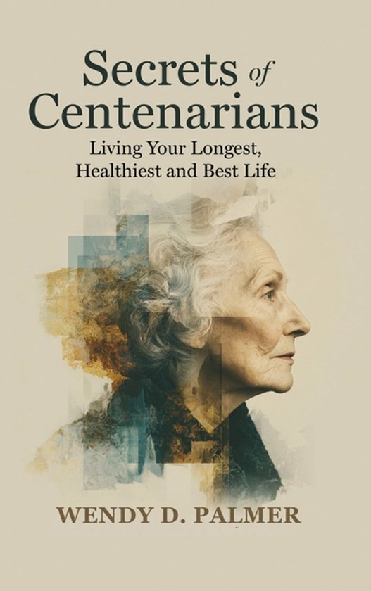 Secrets of Centenarians - cover
