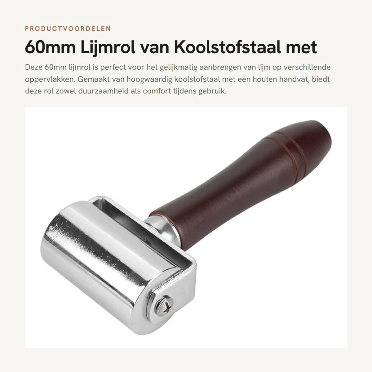 Dailygoods- Lijmroller Hoogwaardig Koolstofstaal - Houten Handvat - Antislip - Slijtvast - Duurzaam - Comfortabel Gebruik - Leerroller