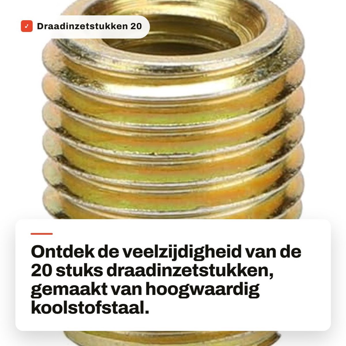 Dailygoods- Draadinzetstukken 20 Stuks - Zelftappende Draadinzetstukken - Koolstofstaal - Eenvoudige Installatie - Binnen/Buiten Maten - Groot Contactoppervlak - Schroefinzet