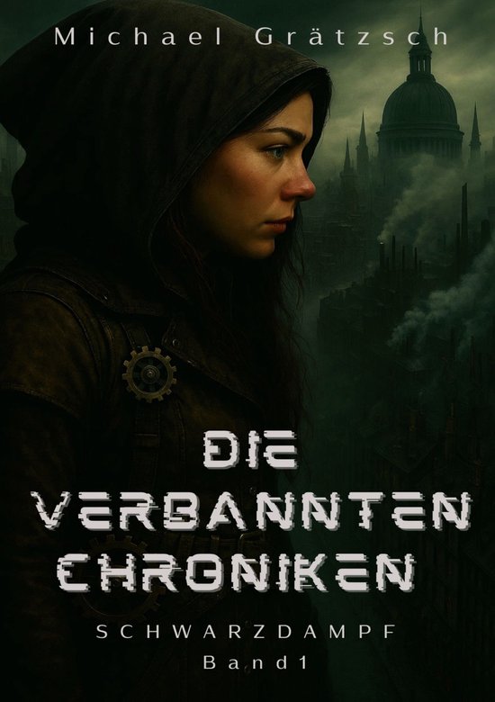 Die Verbannten Chroniken 1 - Die Verbannten Chroniken - cover