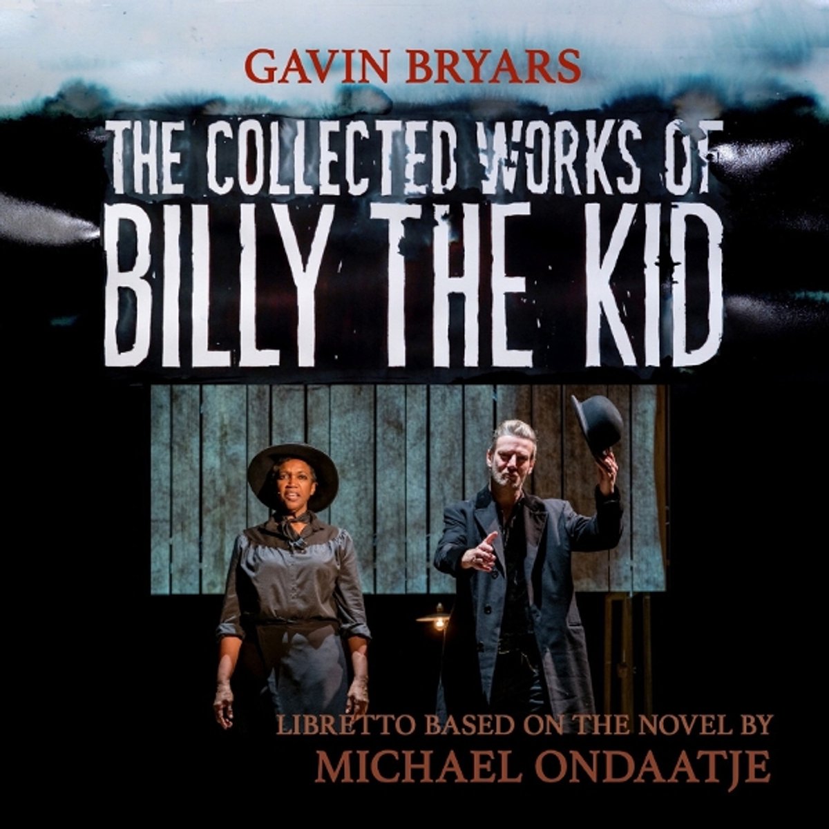 Gavin Bryars: The Collected Works of Billy the Kid