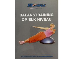 Bosu(r) balanstrainer, balanstraining op elk niveau
