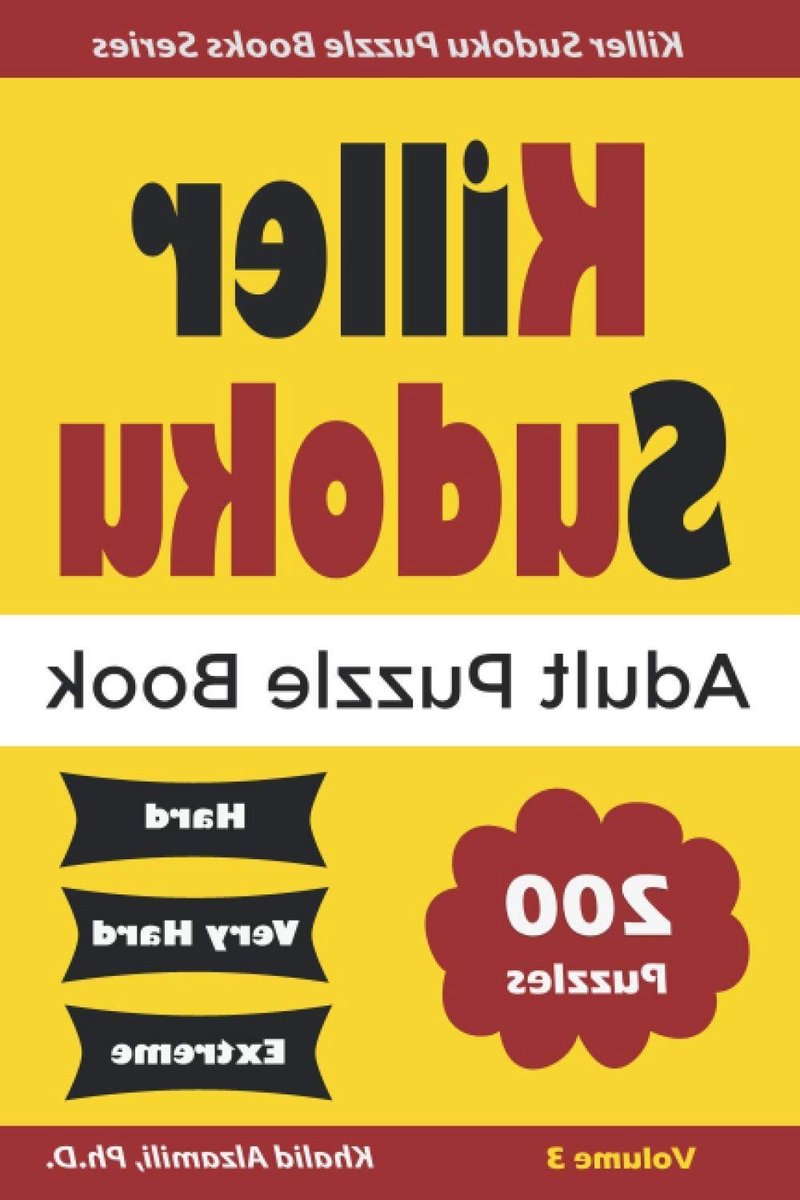 Killer Sudoku Puzzelboek - Logische Puzzels - Hersenen Trainen - 200 Puzzels - 6 x 9 inch - Niet gespecificeerd