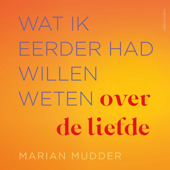 Wat ik eerder had willen weten over de liefde - cover