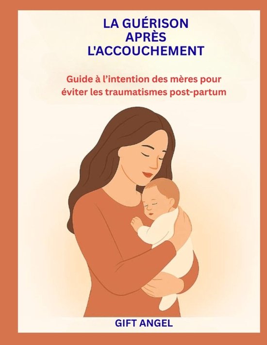 La Guérison Après l'Accouchement - cover