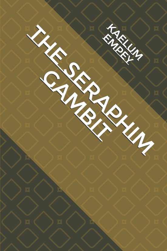 The Seraphim Gambit - cover