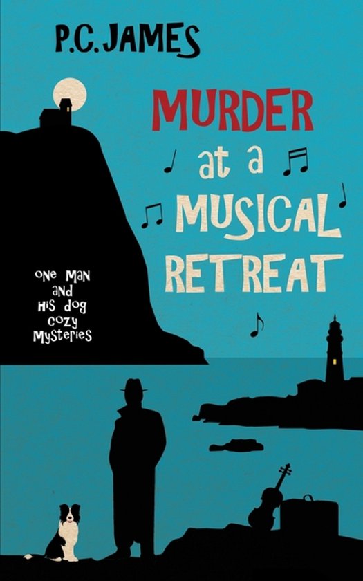 One Man and His Dog Cozy Mysteries- Murder at a Musical Retr ... - cover