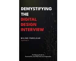 Demystifying the Digital Design Interview