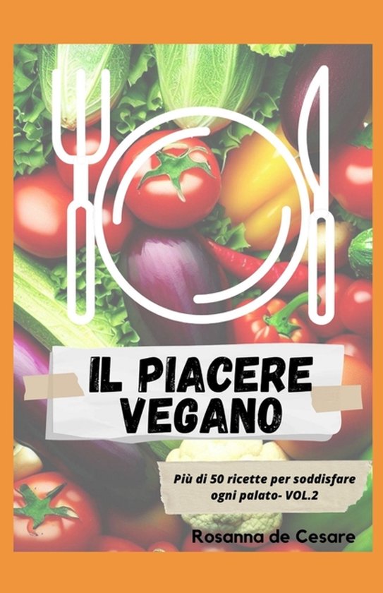 Il piacere vegano- Volume 2 - cover
