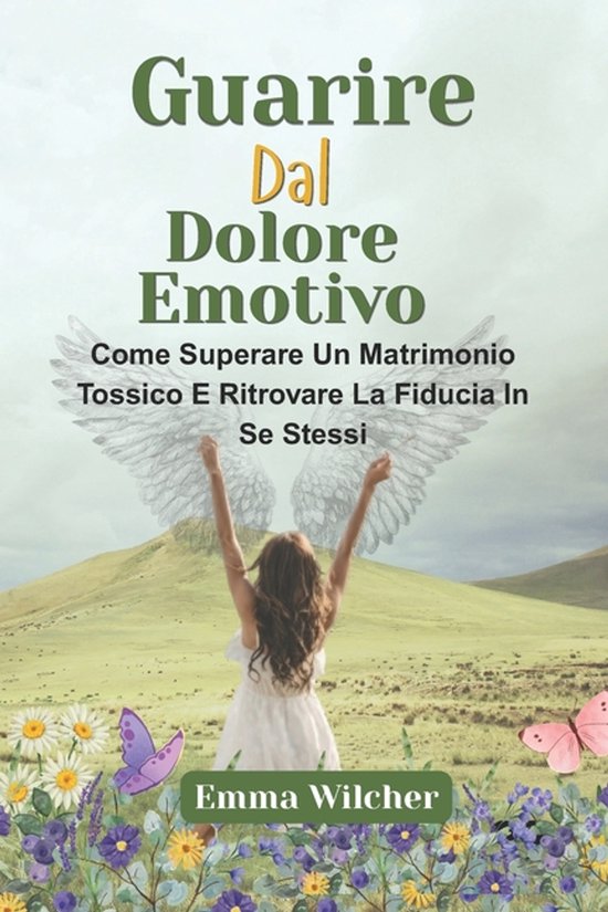 Guarire Dal Dolore Emotivo - cover