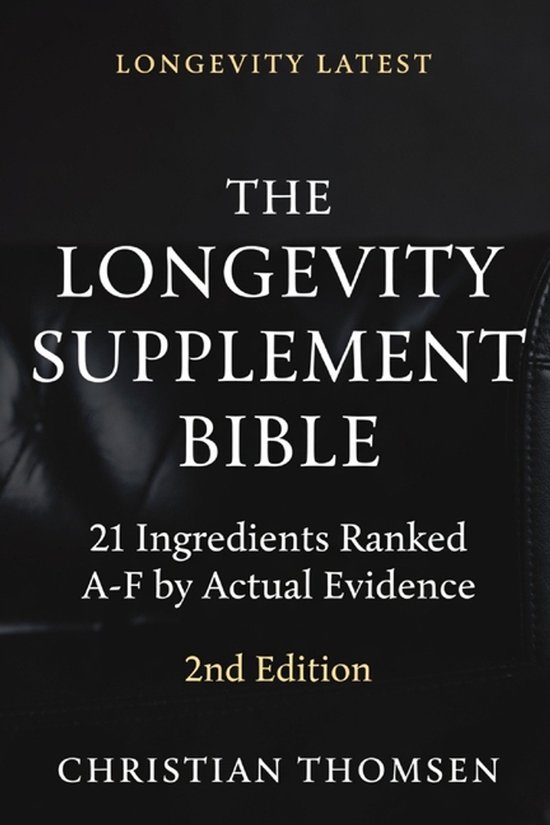 The Longevity Supplement Bible - cover