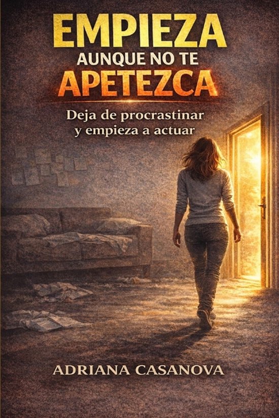 Deja de Posponer- Empieza aunque no te apetezca - cover