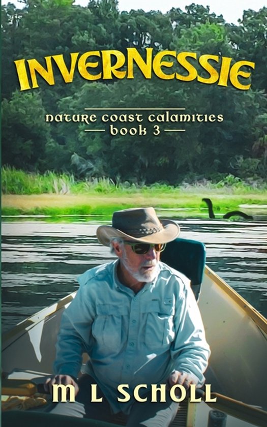Nature Coast Calamities- InverNessie - cover