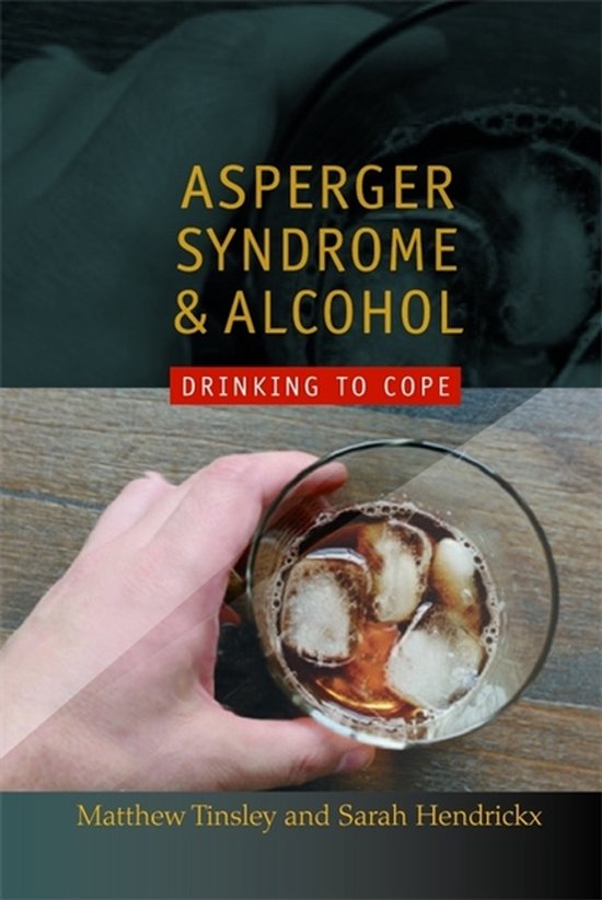 Asperger's Syndrome and Alcohol - cover
