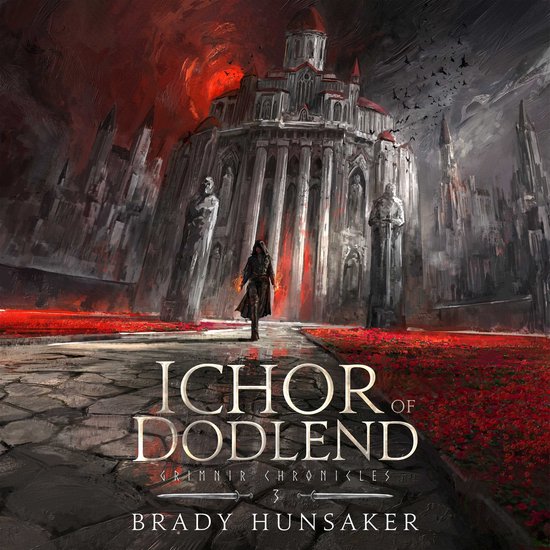 Grimnir Chronicles, The- Ichor of Dodlend - cover