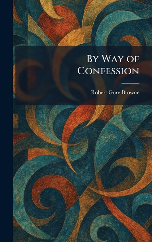 By Way of Confession - cover