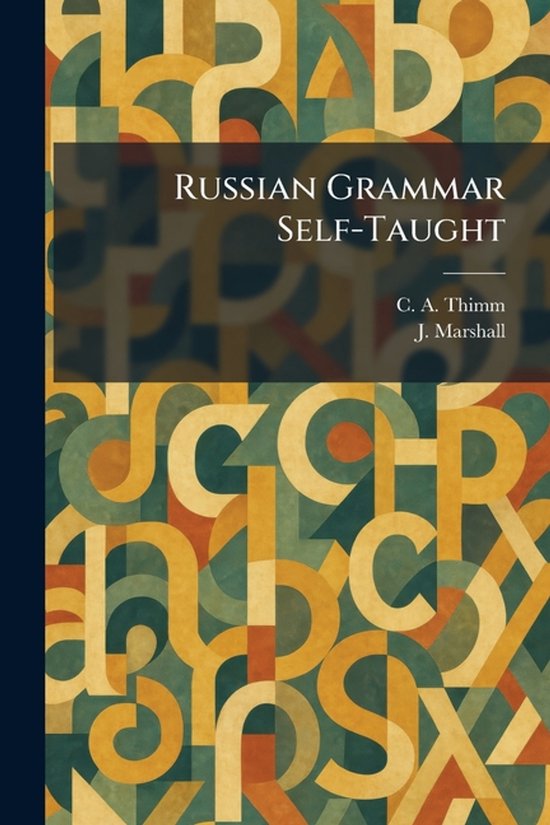 Russian Grammar Self-Taught - cover