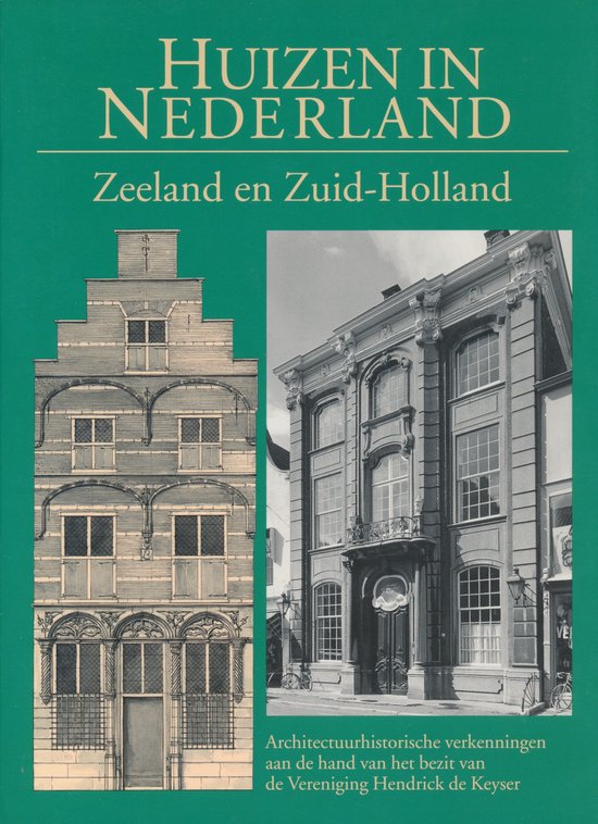 Huizen In Nederland 3 Zeeland Zh Nb - cover