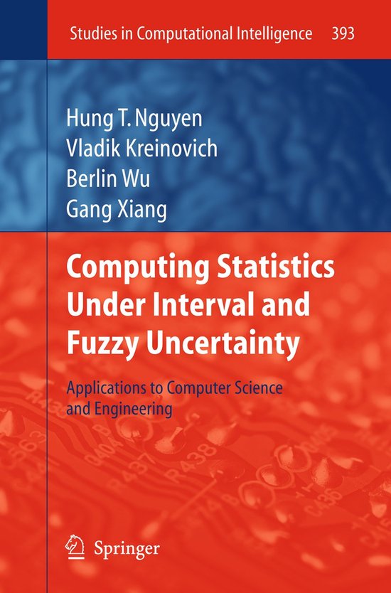 Computing Statistics under Interval and Fuzzy Uncertainty - cover