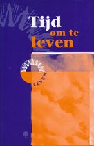 Tijd om te leven