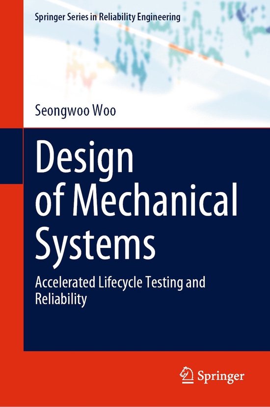 Springer Series in Reliability Engineering- Design of Mechan ... - cover