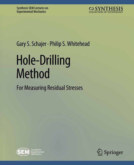 Synthesis / SEM Lectures on Experimental Mechanics- Hole-Dri ... - cover