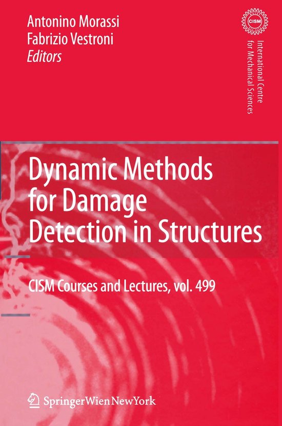 Dynamic Methods for Damage Detection in Structures - cover