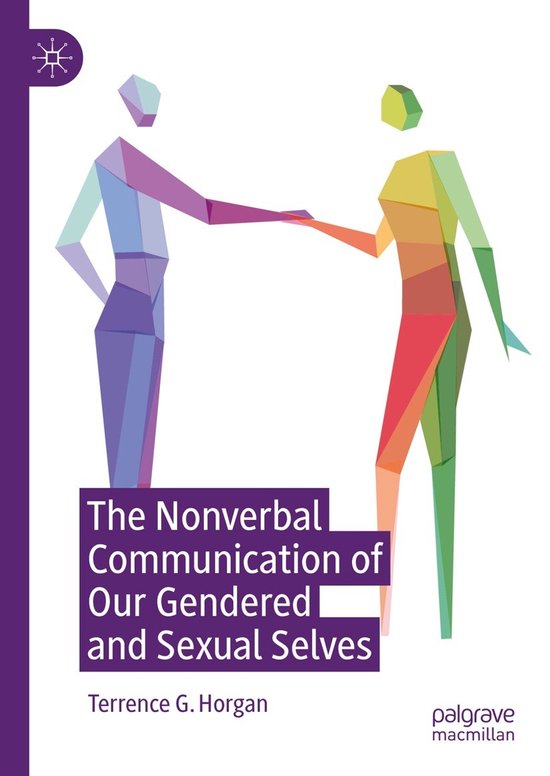 The Nonverbal Communication of Our Gendered and Sexual Selve ... - cover