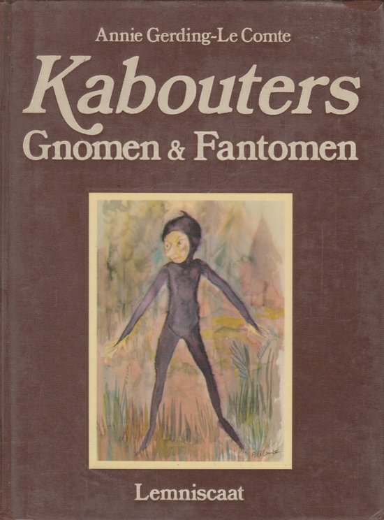 9789060693773 - Kabouters, gnomen & fantomen