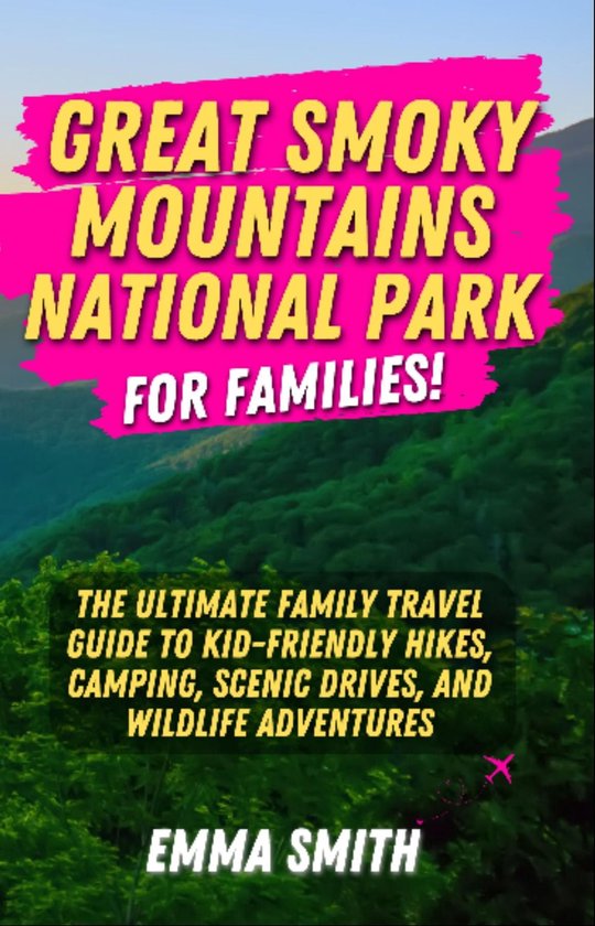 Great Smoky Mountains National Park for Families - cover