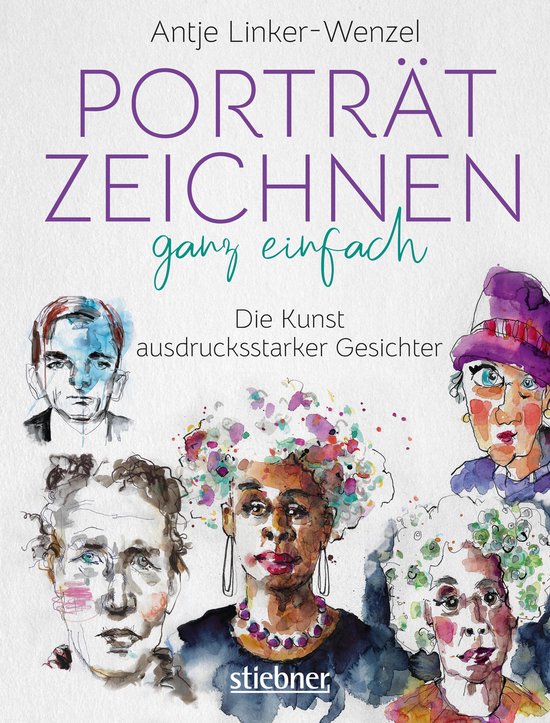 Porträtzeichnen ganz einfach. Die Kunst ausdrucksstarker Ge ... - cover